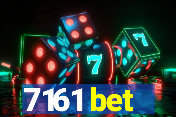 7161 bet